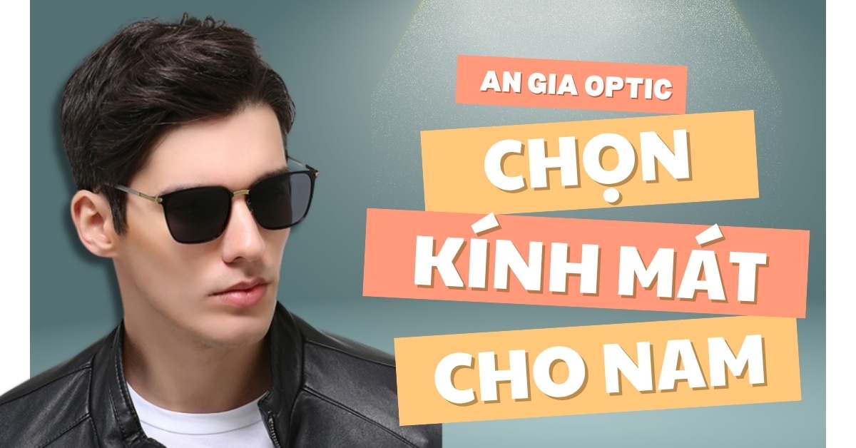Kính Mát Nam Chính Hãng Tại Cần Thơ - Lựa Chọn Nâng Tầm Phong Cách